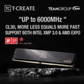 Miniatyrbild 2 av 3: RAM DDR5 - TEAMGROUP - T-Create Expert CL30 - 2 x 16 Go - 6000 MHz - Livstidsgaranti