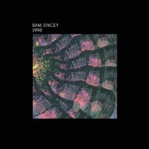 Bam Spacey - 1998 (LP)