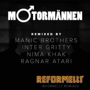 Motormännen - Reformellt (Informellt remixed) (Maxisingle)