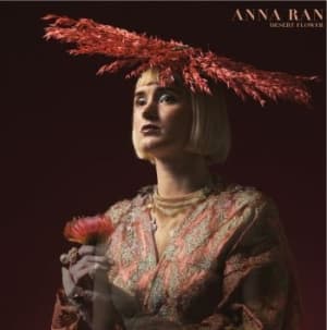 Anna Ran - Desert Flower (LP)