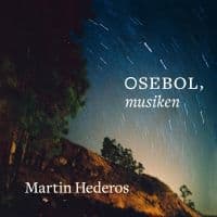 Hederos Martin - Osebol, Musiken (LP)
