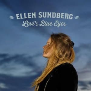 Ellen Sundberg - Levi's Blue Eyes (CD)