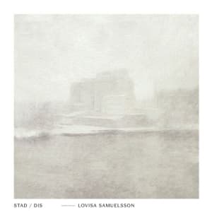 Lovisa Samuelsson - Stad / Dis (LP)