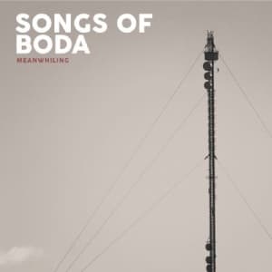 Songs Of Boda - Meanwhiling (Transparent Röd) (LP)