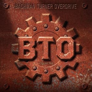 Bachman-Turner Overdrive - Collected: Greatest Songs 1973-1996 (180 Gram - 2LP)