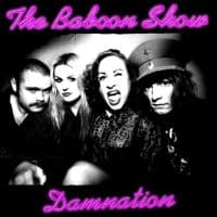 Baboon Show The - Damnation (Vinyl Lp) (LP)