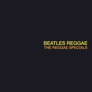 Reggae Specials - Beatles Reggae (Vinyl Lp) (LP)