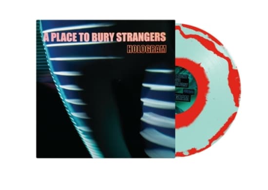 A Place To Bury Strangers - Hologram (Red & Transparent Blue Vi (LP)