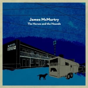 Mcmurtry James - Horses And The Hounds (Grey) (LP)