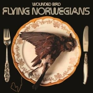 Flying Norwegians - Wounded Bird (White) (LP)