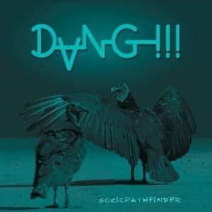 Dang!!! - Sociopathfinder (LP)