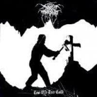 Darkthrone - Too Old Too Cold (LP)