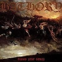 Bathory - Blood Fire Death (Re-Release) (LP)