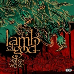 Lamb Of God - Ashes Of The Wake (15Th Anniversary) (LP)