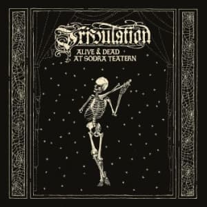 Tribulation - Alive & Dead At Södra Teatern (LP)