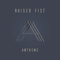 Raised Fist - Anthems (LP)