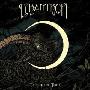 Lykantropi - Tales To Be Told (Multicoloured V.. (LP)