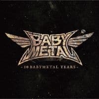 Babymetal - 10 Babymetal Years (LP)