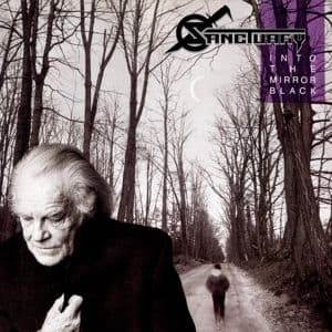 Sanctuary - Into The Mirror Black (LP)