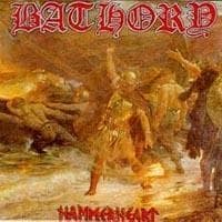 Bathory - Hammerheart (2Lp Re-Release) (LP)