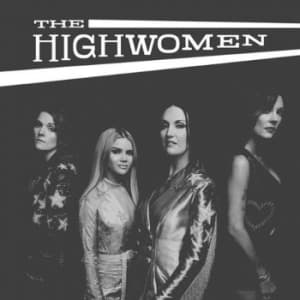 The Highwomen - The Highwomen (Vinyl) 2LP (LP)