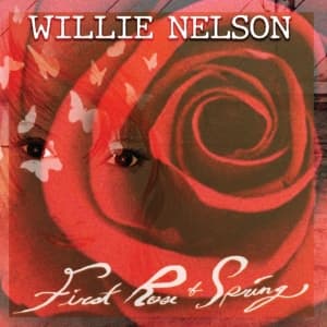 Nelson Willie - First Rose of Spring (LP)