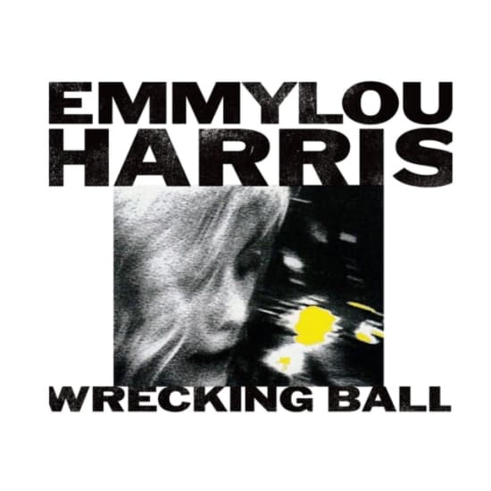 Emmylou Harris - Wrecking Ball (Vinyl) (LP)