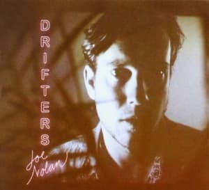 Nolan Joe - Drifters (LP)