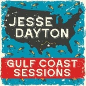 DAYTON JESSE - Gulf Coast Sessions (LP)