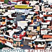Eno & Hyde - High Life (LP)