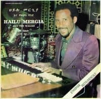 HAILU MERGIA & THE WALIAS - TCHE BELEW (LP)