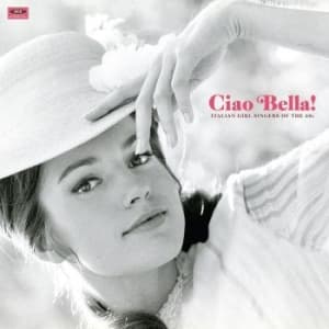 Various Artists - Ciao Bella! Italian Girl Singers Of (LP)