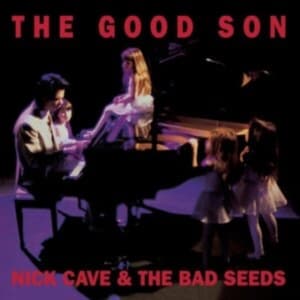 Nick Cave & The Bad Seeds - The Good Son (LP)