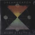 Pikkukuva 1 / 2: Dreamweapon - Body Electric / Winning (Vinylsingle)