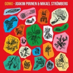 Pirinen Joakim & Strömberg Mikael - Gonki (LP)