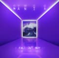 Miniatyrbillede 2 af 2: Fall Out Boy - M A N I A (Vinyl) (LP)