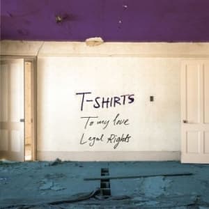 T-Shirts - To My Love/Legal Rights (Vinylsingle)