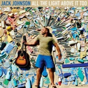 Jack Johnson - All The Light Above It Too (Vinyl) (LP)
