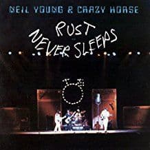 Neil Young & Crazy Horse - Rust Never Sleeps (Vinyl) (LP)