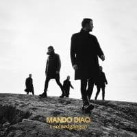 MANDO DIAO - I SOLNEDGÅNGEN (WHITE VINYL + POSTE (LP)