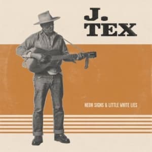 J Tex - Neon Signs & Little White Lies (Vin (LP)