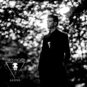 Wicked Chris - Aleine (LP)
