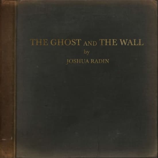 Radin Joshua - Ghost And The Wall (LP)