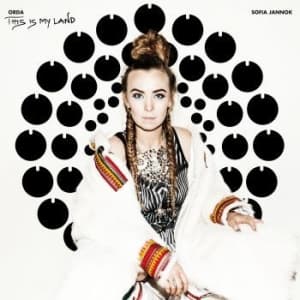 Jannok Sofia - Orda - This Is My Land (LP)