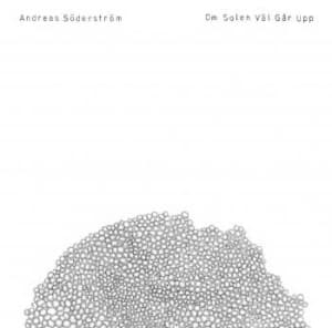 Andreas Söderström - Om Solen Väl Går Upp (LP)