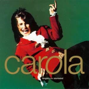 Carola - Fångad av en stormvind (Vinylsingle)