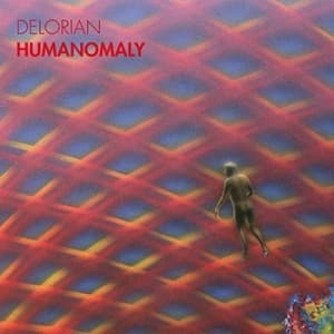 Delorian - Humanomaly (LP)