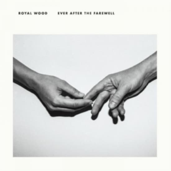 Royal Wood - Ever After The Farewell (LP)