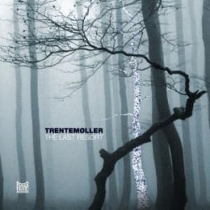 Trentemøller - The Last Resort (Deluxe Edition) (LP)