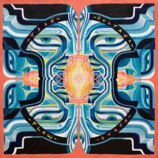 Sultana Tash - Flow State (LP)